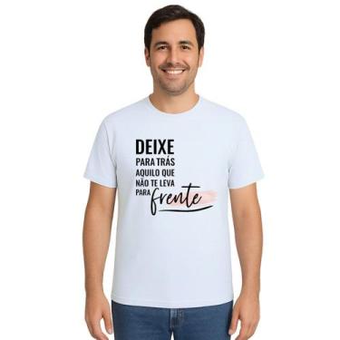 Imagem de Camiseta Deixe Para Trás Aquilo Estampa Personalizada - UseP4, Branco,