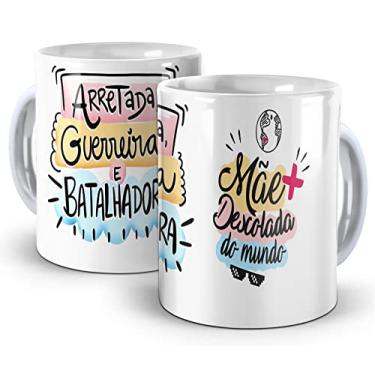 Imagem de Caneca dia das mães - Batalhadora, Guerreira