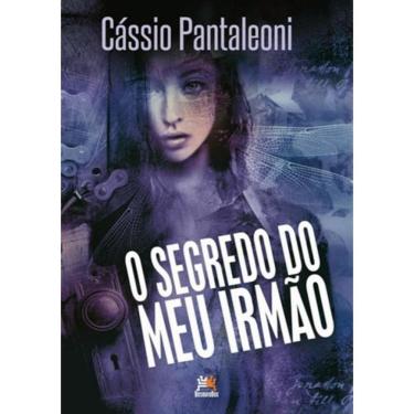 Imagem de Segredo Do Meu Irmao, O