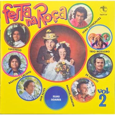 Imagem de Cd Festa Na Roça Vol. 2 (Elias Soares, Bastinho Calixto
