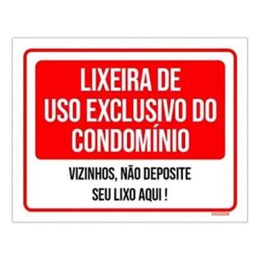Imagem de Placa Sinalização - Lixeira Uso Exclusivo Condomínio 18X23 - Sinalizo