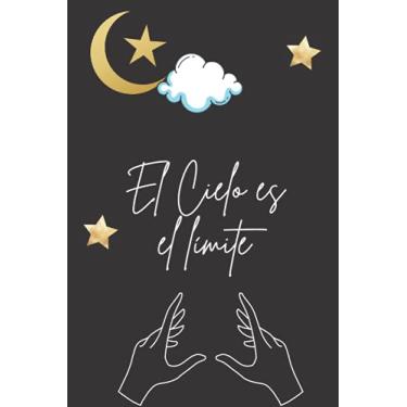 Imagem de Hermoso Notebook EL LÍMITE ES EL CIELO. Libro de 100 de 6x9” para niños, Niñas y adultos. Ideal para planificar actividades, plasmar sueños y ... bullet planner|Libreta|journal|Escritura