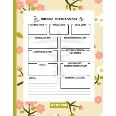 Imagem de Nursing pharmacology blank medication template notebook: A blank notebook for nursing students to take notes, study for pharmacology