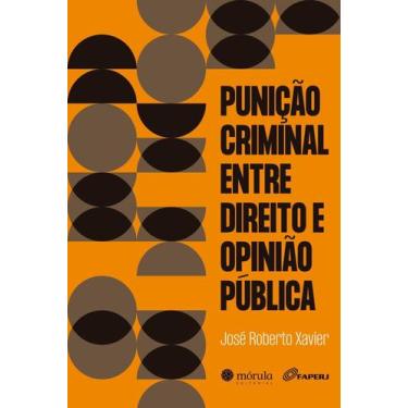 Imagem de Punição Criminal Entre Direito e Opinião Pública - 01Ed/24 Sortido - M