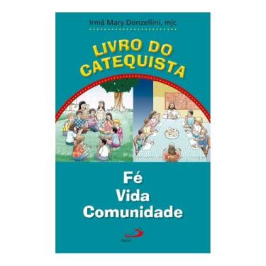 Imagem de Livro do catequista fé vida comunidade - Cronos Artigos