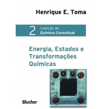 Imagem de Química Conceitual - Vol. 02 - Energia, Estados e Transformações Quími