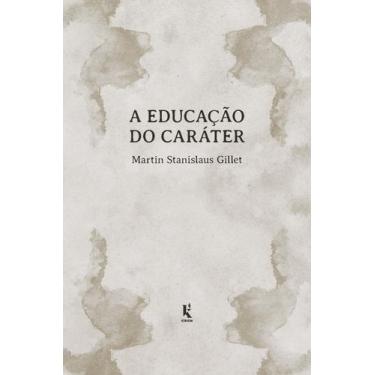 Imagem de Livro - A educação do caráter