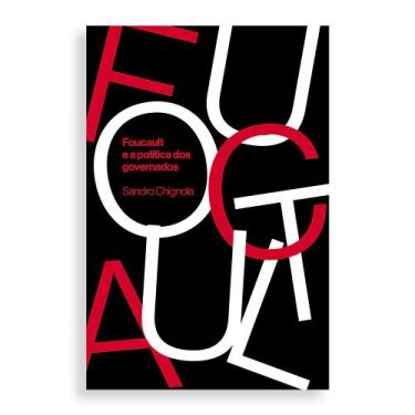 Imagem de Livro - Foucault e a política dos governados