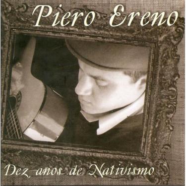 Imagem de Cd - Piero Ereno - 10 Anos De Nativismo - Luna