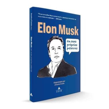 Imagem de Livro - Elon Musk em suas próprias palavras - Agir