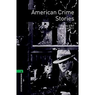 Imagem de American Crime Stories - Level 6: (2500 headwords. Stage 6)