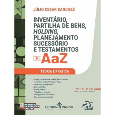 Imagem de Inventário, Partilha De Bens, Holding, Planejamento Sucessório E Testamentos De A A Z - 2023