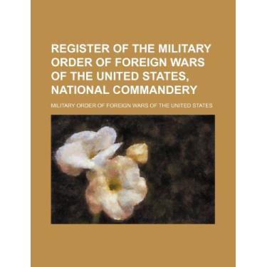 Imagem de Register of the Military Order of Foreign Wars of the United States, National Commandery