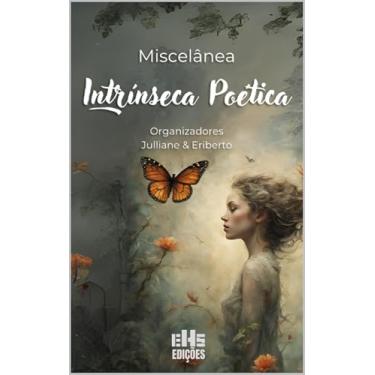 Imagem de Miscelânea Intrínseca Poética