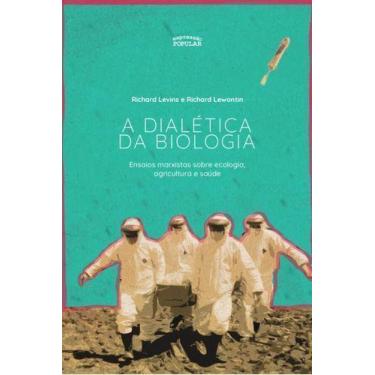 Imagem de Dialetica Da Biologia - EXPRESSAO POPULAR EDITORA, Sortido