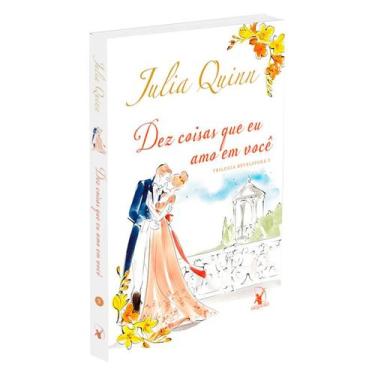 Imagem de Livro - Dez coisas que eu amo em você (Trilogia Bevelstoke  Livro 3) -