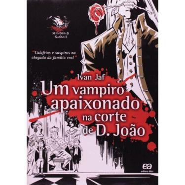 Imagem de Vampiro Apaixonado Na Corte De D. João, Um