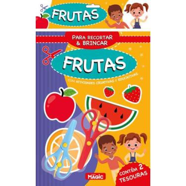 Imagem de Livro - Para Criar e Brincar com as Frutas