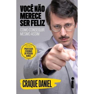 Imagem de Livro Você Não Merece Ser Feliz Daniel Furlan, 3