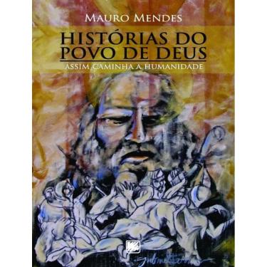Imagem de Historias Do Povo De Deus - Assim Caminha A Humanidade