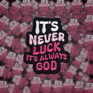 Imagem de Remendos bordados – Patch It's Never Luck It's Always God, aplique de passar a ferro para roupas, mochilas, chapéus, jaquetas e camisas (rosa)