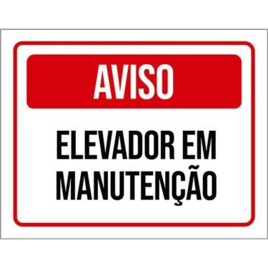 Imagem de Kit 3 Placas De Aviso Elevador Em Manutenção 36X46