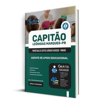 Imagem de Apostila Prefeitura de Capitão Leônidas Marques - PR  - Agente de Apoi