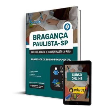 Imagem de Apostila Prefeitura de Bragança Paulista - SP 2024 - Professor De Ensi