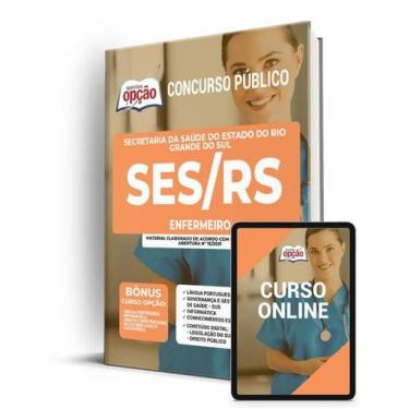 Imagem de Apostila SES-RS - Enfermeiro - Apostilas Opção