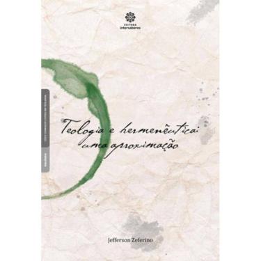 Imagem de Teologia E Hermenêutica: