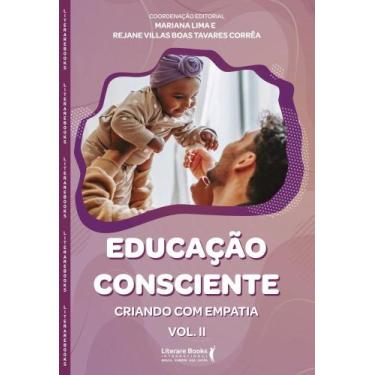 Imagem de Educação Consciente Vol 2 - Criando Com Empatia, 3