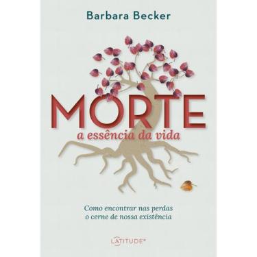 Imagem de Livro - Morte: a essência da vida