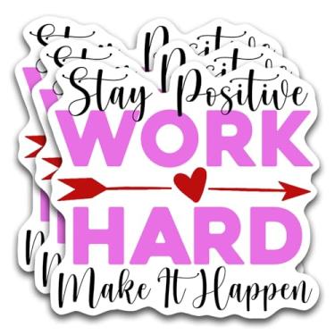 Imagem de Adesivo Stay Positive Work Hard Make It Happen, frase motivacional sarcástica engraçada com citação inspiradora, presente para laptop, garrafa de água, chapéu rígido, telefone Kindle, 7,6 cm