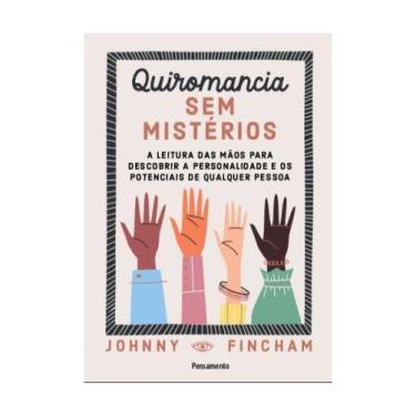 Imagem de Quiromancia sem mistérios - PENSAMENTO