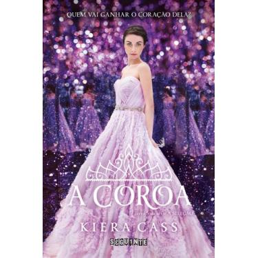 Imagem de A Coroa - Kiera Cass - Livro 5 da série A Seleção