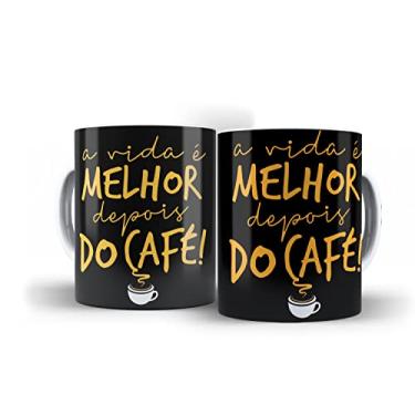 Imagem de Caneca A Vida ? Melhor depois do Caf?