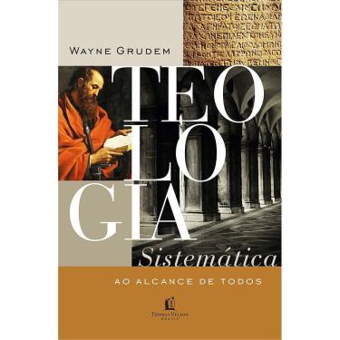 Imagem de Teologia Sistemática Ao Alcance De Todos