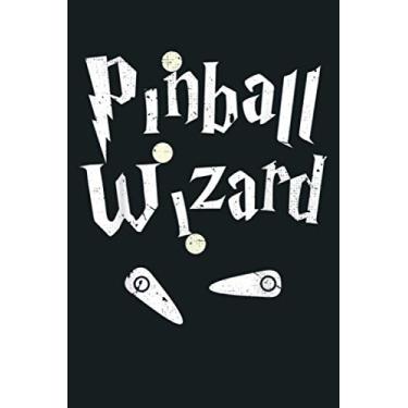 Imagem de Pinball Wizard Arcade Machine Player Game Lover Art Design: Notebook Planner - 6x9 inch Daily Planner Journal, To Do List Notebook, Daily Organizer, 114 Pages