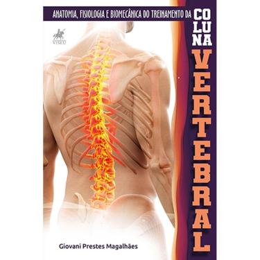 Imagem de Anatomia, Fisiologia e Biomeca^nica do Treinamento da Coluna Vertebral