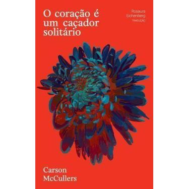 Imagem de o Coração é Um Caçador Solitário - CARAMBAIA EDITORA, Sortido