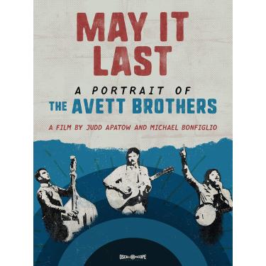 Imagem de May It Last: Portrait Of The Avett Brothers