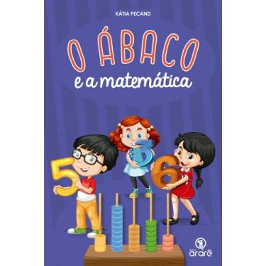 Imagem de Livro - O ábaco e a matemática - livro com ábaco