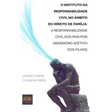 Imagem de O Instituto da responsabilidade civil no âmbito do direito de família - 01Ed/19