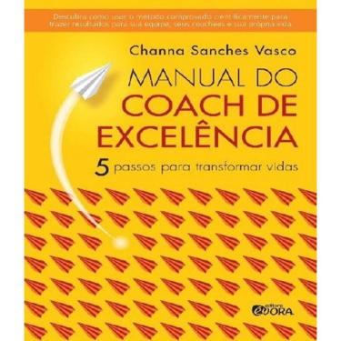 Imagem de Livro Manual Do Coach De Excelencia - 5 Passos