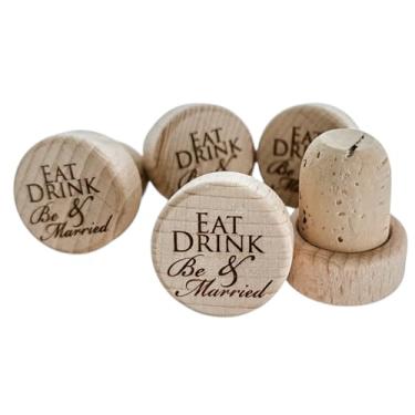 Imagem de Rolha de garrafa de vinho personalizada - "Eat Drink and Be Married" - 5 peças de cortiça real gravada em madeira T-stopper lembrancinha de casamento presente de chá de panela selagem reutilizável