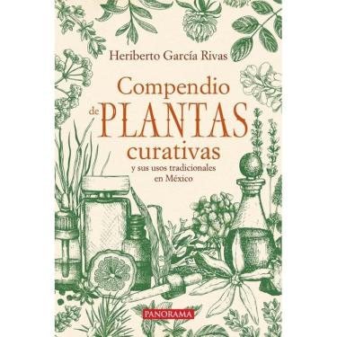 Imagem de Compendio de plantas curativas y sus usos tradicionales en México - Espanhol