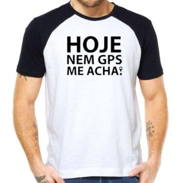 Imagem de Camiseta Hoje Nem O Gps Me Acha Camisa Divertida Carnaval - Mago Das C