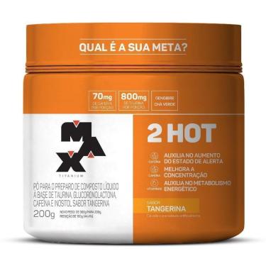 Imagem de 2HOT 200 G - MAX TITANIUM (UVA)-Unissex