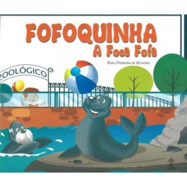 Imagem de Fofoquinha, A Foca Fofa