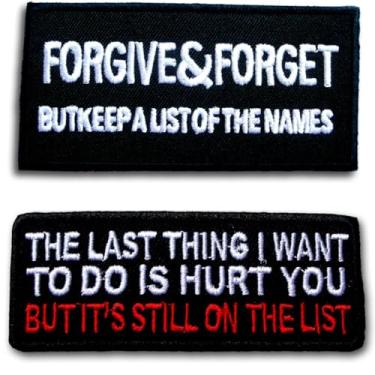 Imagem de Conjunto de 2 peças de adesivos engraçados de motociclista – "Forgive & Forget" e "The Last Thing I Want to Do is Hurt You" – Par de remendos bordados sarcásticos com citações de motocicleta ou